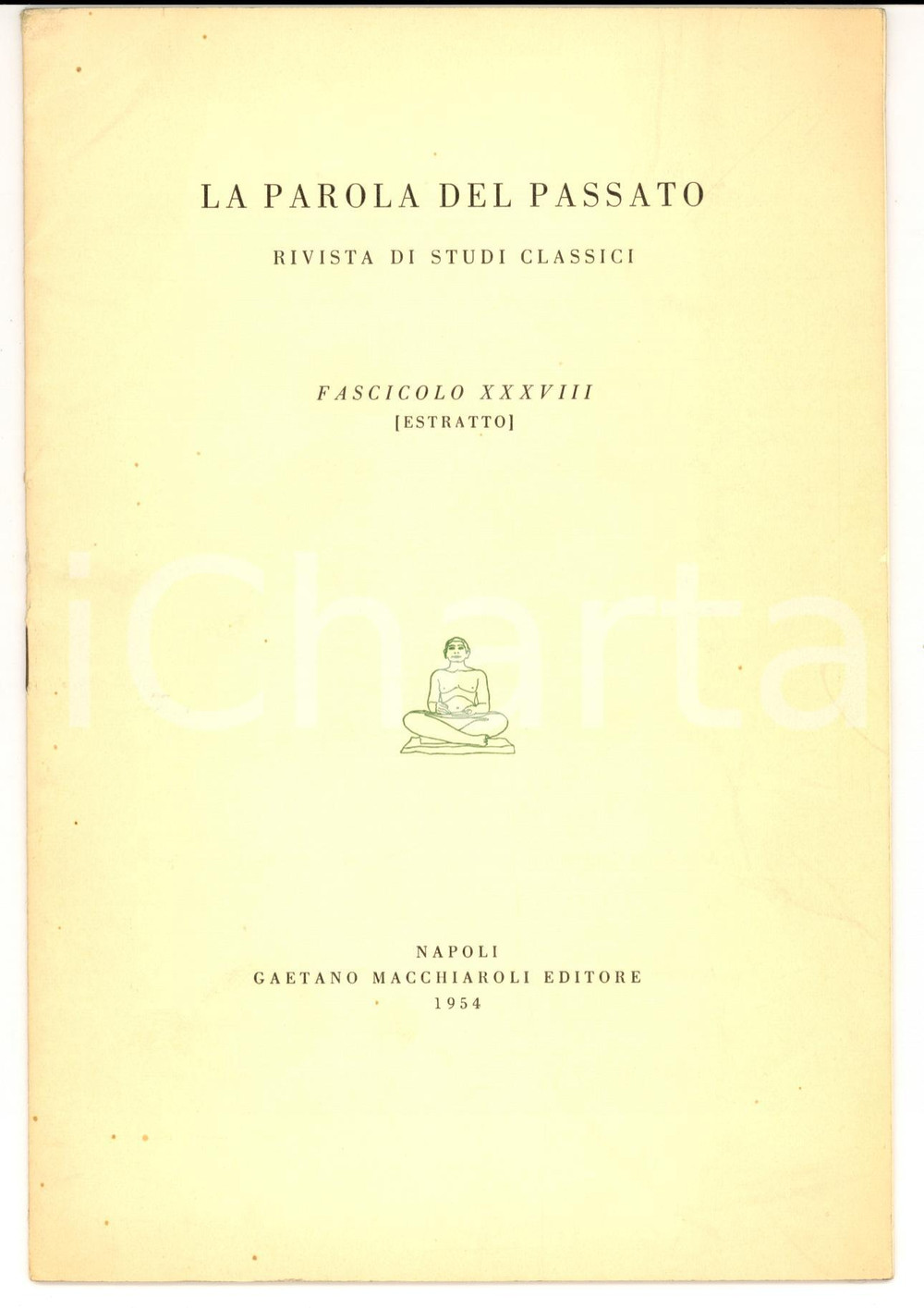 Libro, pubblicazione d epoca 1954 Filippo CASSOLA La leggenda di Anio e la preistoria DELIA AUTOGRAFO 1