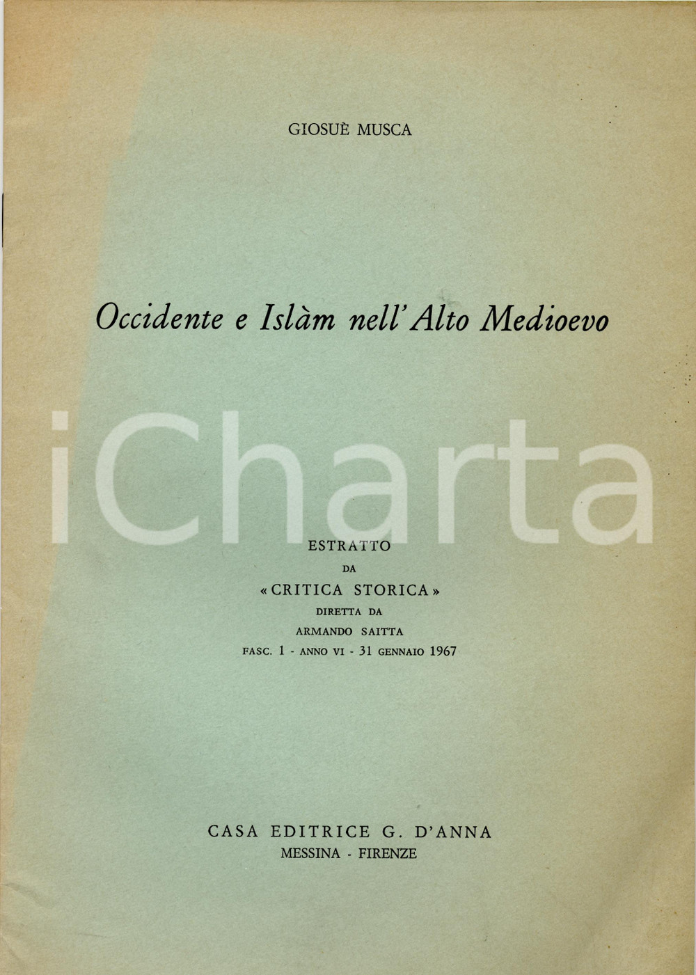 Libro, pubblicazione d epoca 1967 Giosué MOSCA Occidente e Islam nell Alto Medioevo  15 pp. 1