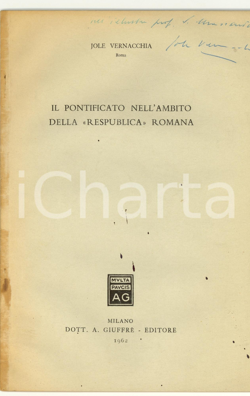 Libro, pubblicazione d epoca 1962 Jole VERNACCHIA Pontificato e respublica romana 1