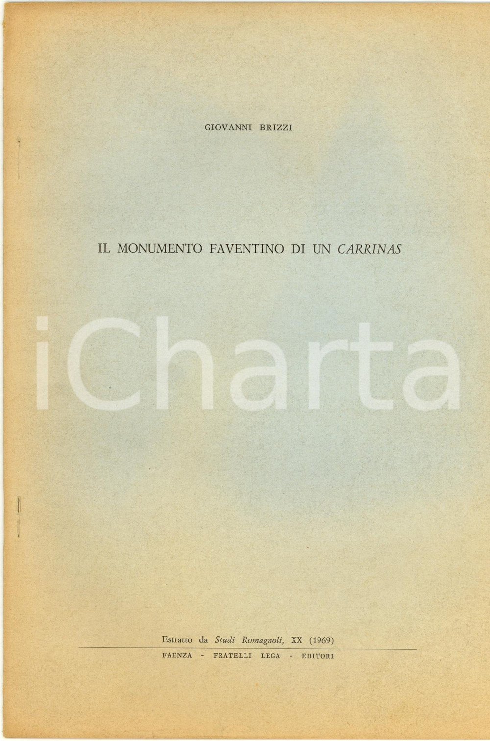 Libro, pubblicazione d epoca 1969 Giovanni BRIZZI Monumento faventino di un CARRINAS 1