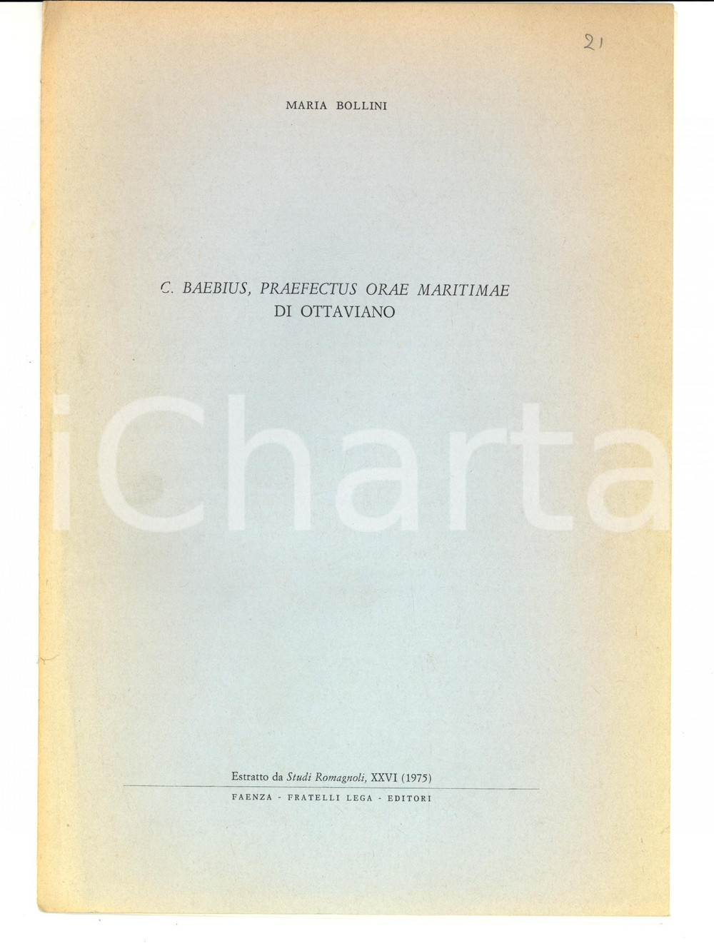 Libro, pubblicazione d epoca 1975 Maria BOLLINI C. Baebius, praefectus orae maritimae di Ottaviano 1
