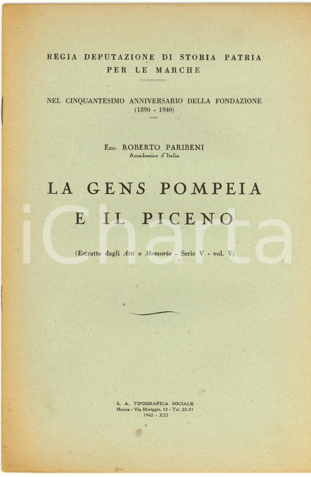 Libro, pubblicazione d epoca 1942 Storia Patria MARCHE  Roberto PARIBENI La Gens POMPEIA e il Piceno 1