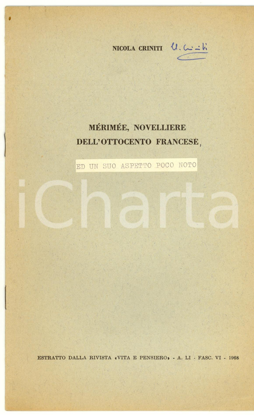 Libro, pubblicazione d epoca 1968 Nicola CRINITI MERIMEE ed un suo aspetto poco noto  Invio AUTOGRAFO 1
