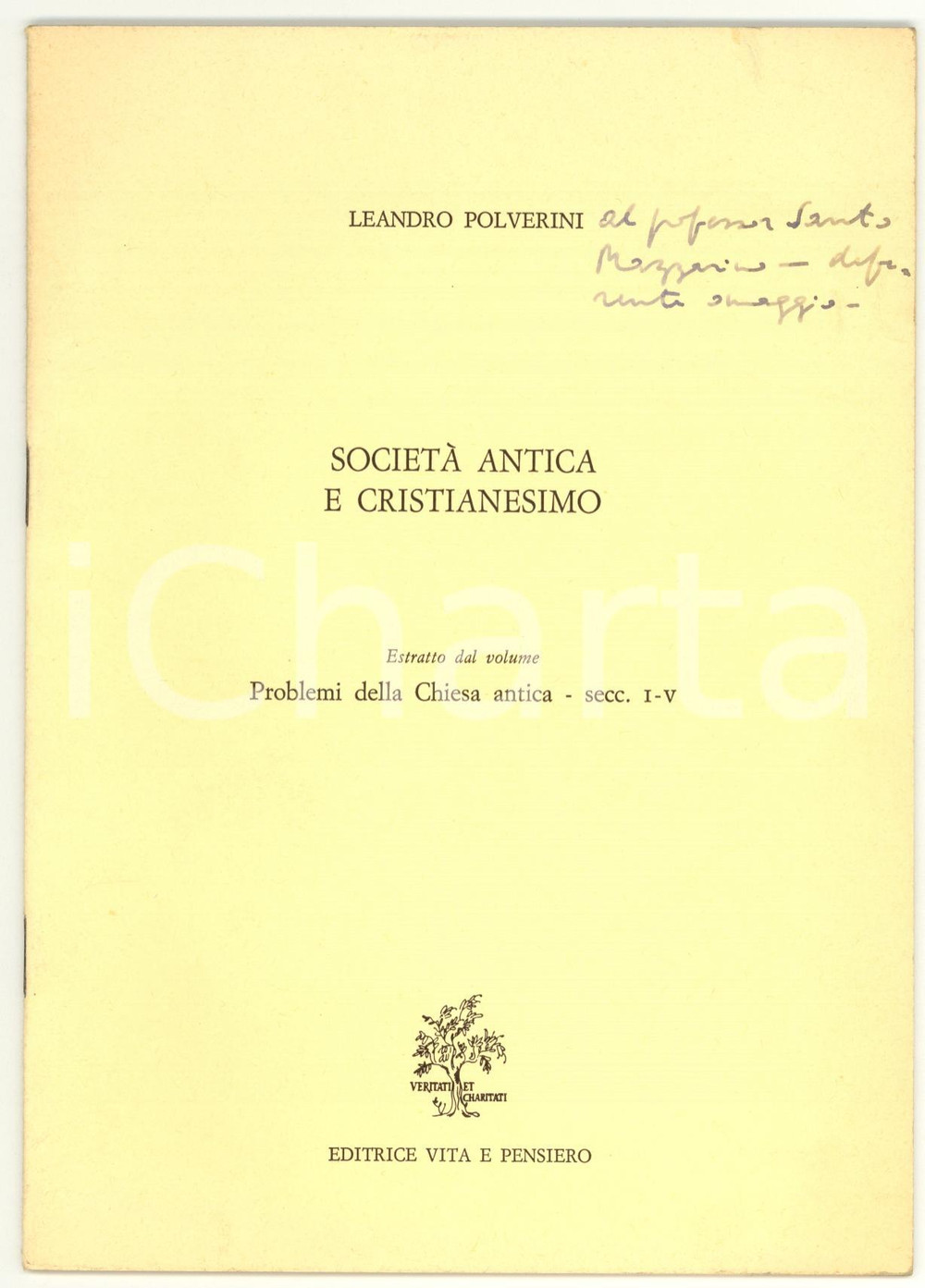 Autografo originale 1970 Leandro POLVERINI Società antica e cristianesimo AUTOGRAFO 1