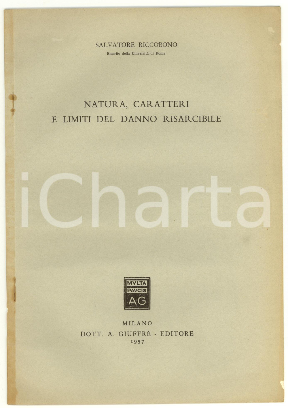 Libro, pubblicazione d epoca 1957 Salvatore RICCOBONO Natura del danno risarcibile 1
