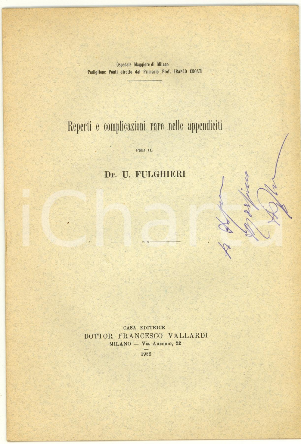 Libro, pubblicazione d epoca 1926 MILANO Ospedale Maggiore Appendiciti dr. FULCHIERI 1