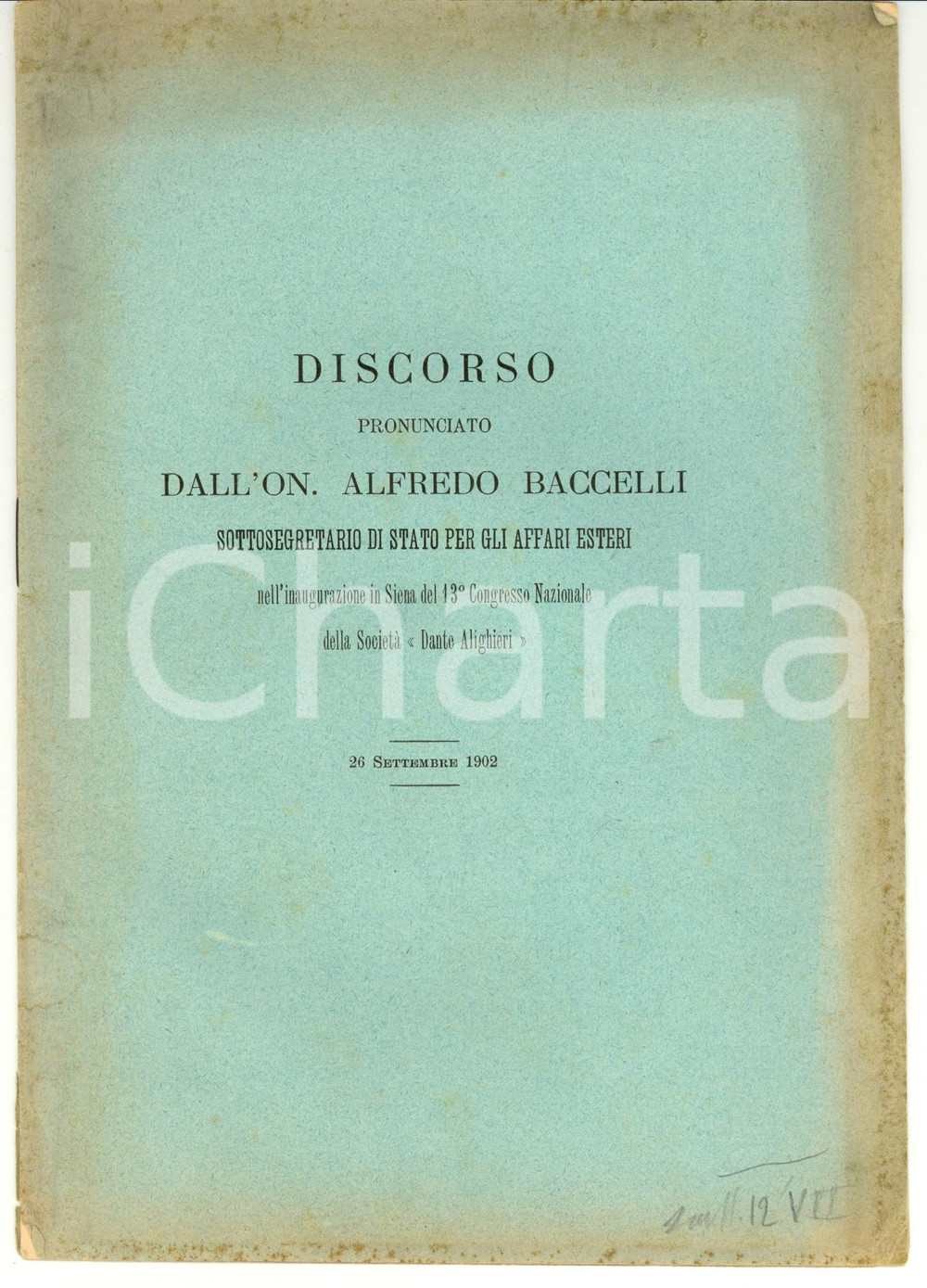 Libro, pubblicazione d epoca 1902 SIENA Discorso on. Alfredo BACCELLI pro SocietÃ  DANTE ALIGHIERI 1