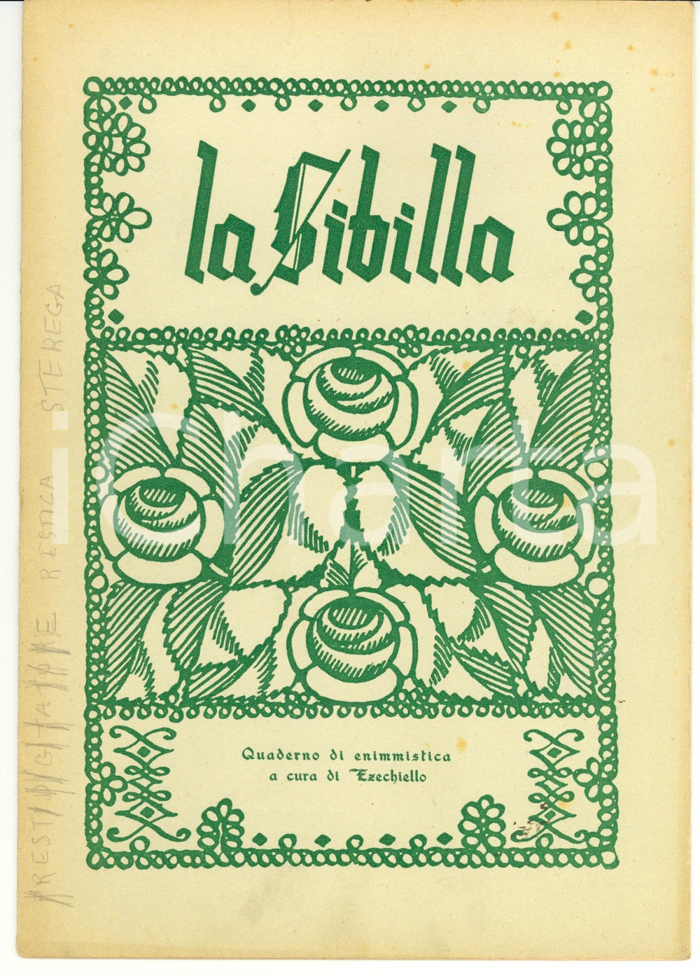 Giornale, rivista storica 1944 LA SIBILLA Quaderno di enigmistica EZECHIELLO Luigi Selmo Rivista 1
