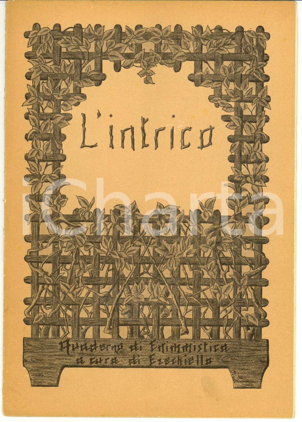 Giornale, rivista storica 1945 L INTRICO Quaderno di enigmistica EZECHIELLO 1 1
