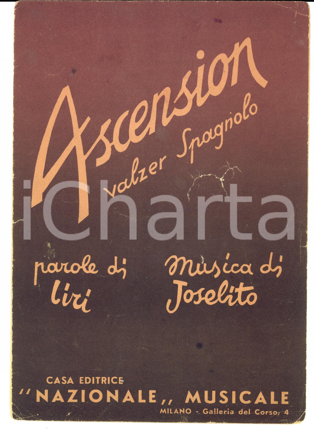 Oggetto da collezione cartaceo 1949 LIRI  JOSELITO Ascension   Valzer spagnolo Partitura DANNEGGIATA 1