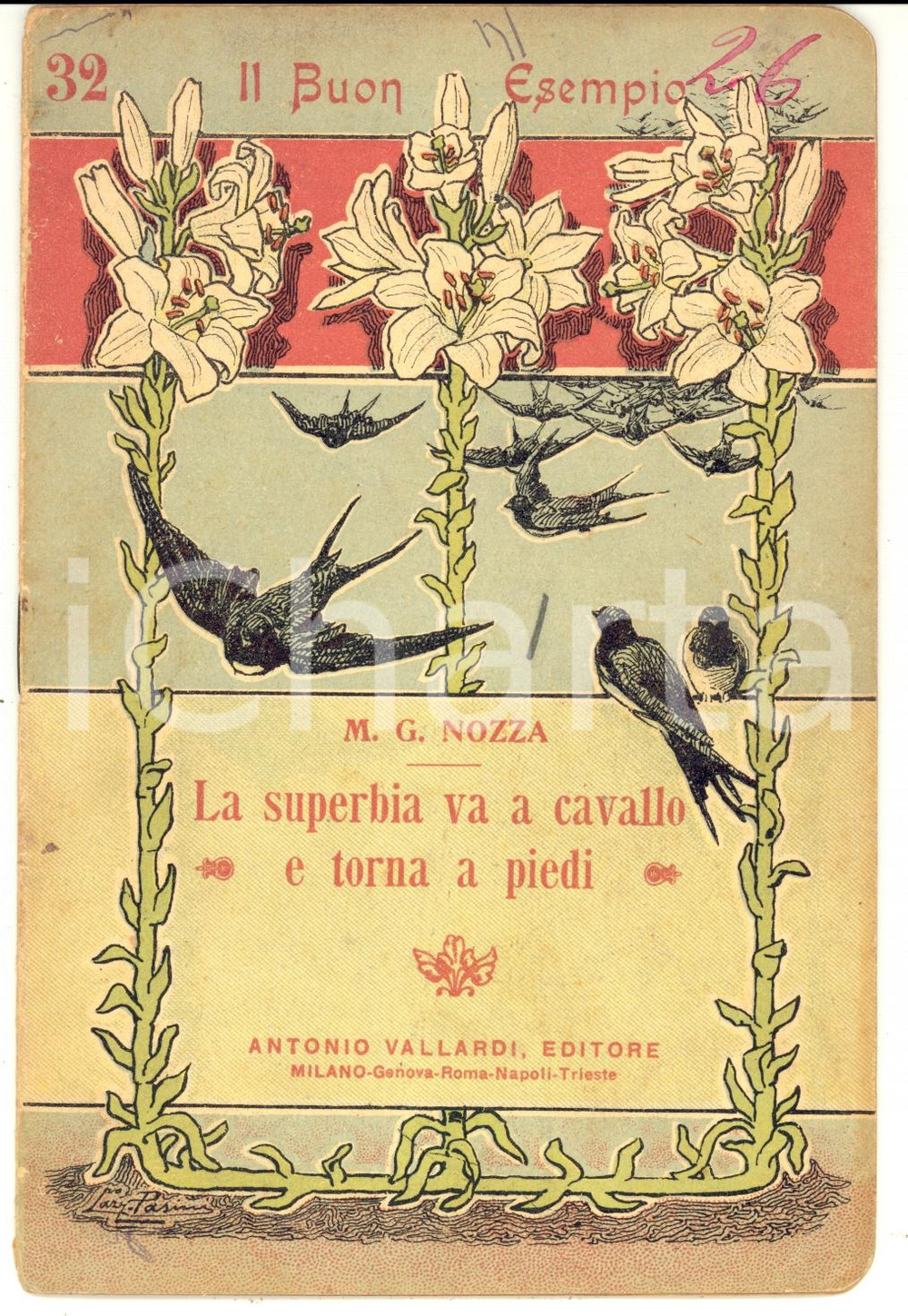 Libro, pubblicazione d epoca 1922 MILANO M. G. NOZZA La superbia va a cavallo e torna a piedi Ed. VALLARDI 1