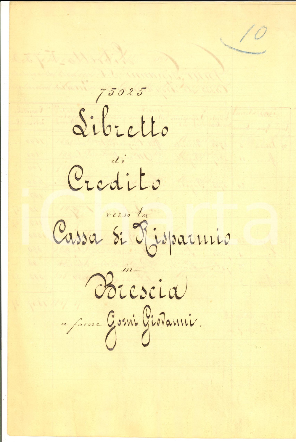 Oggetto da collezione cartaceo 1896 BRESCIA Cassa di Risparmio Libretto di credito Giovanni GORNI Manoscritto 1