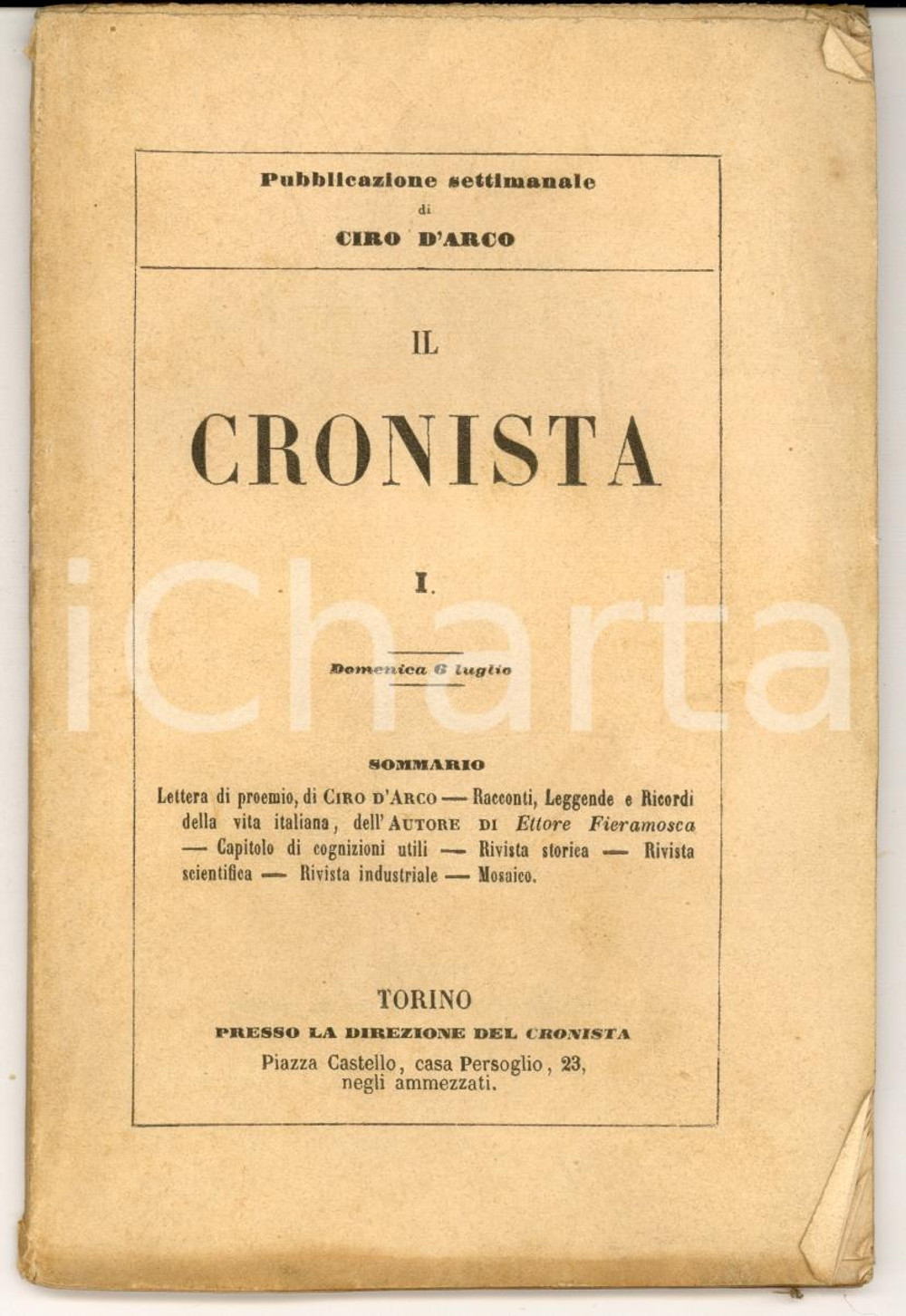 Giornale, rivista storica 1856 TORINO IL CRONISTA Pubblicazione settimanale di Ciro D ARCO  Anno I nÂ° 1 1