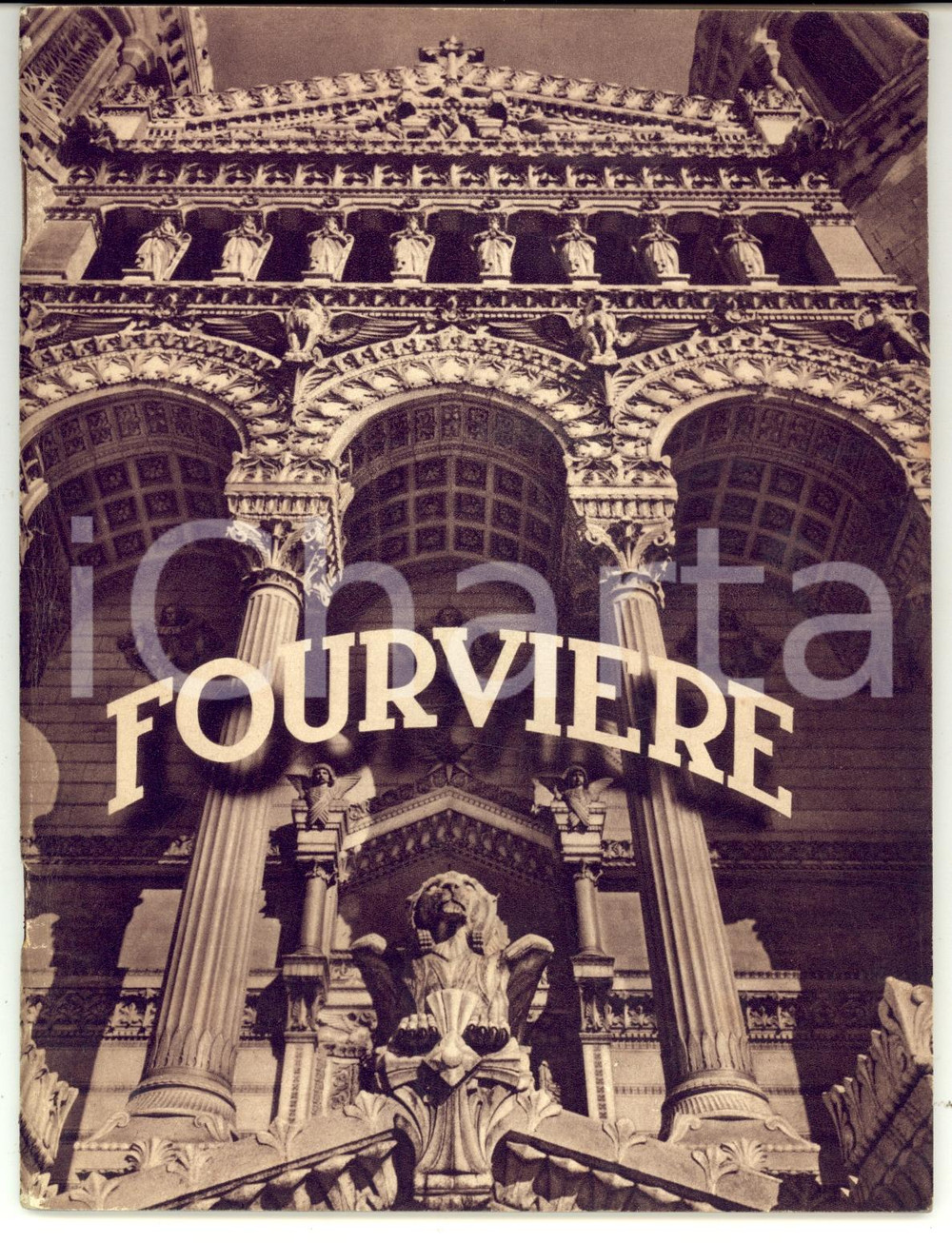 Materiale pubblicitario d’epoca 1930 ca LYON F Basilique de NotreDame de FOURVIERE Tourisme 1