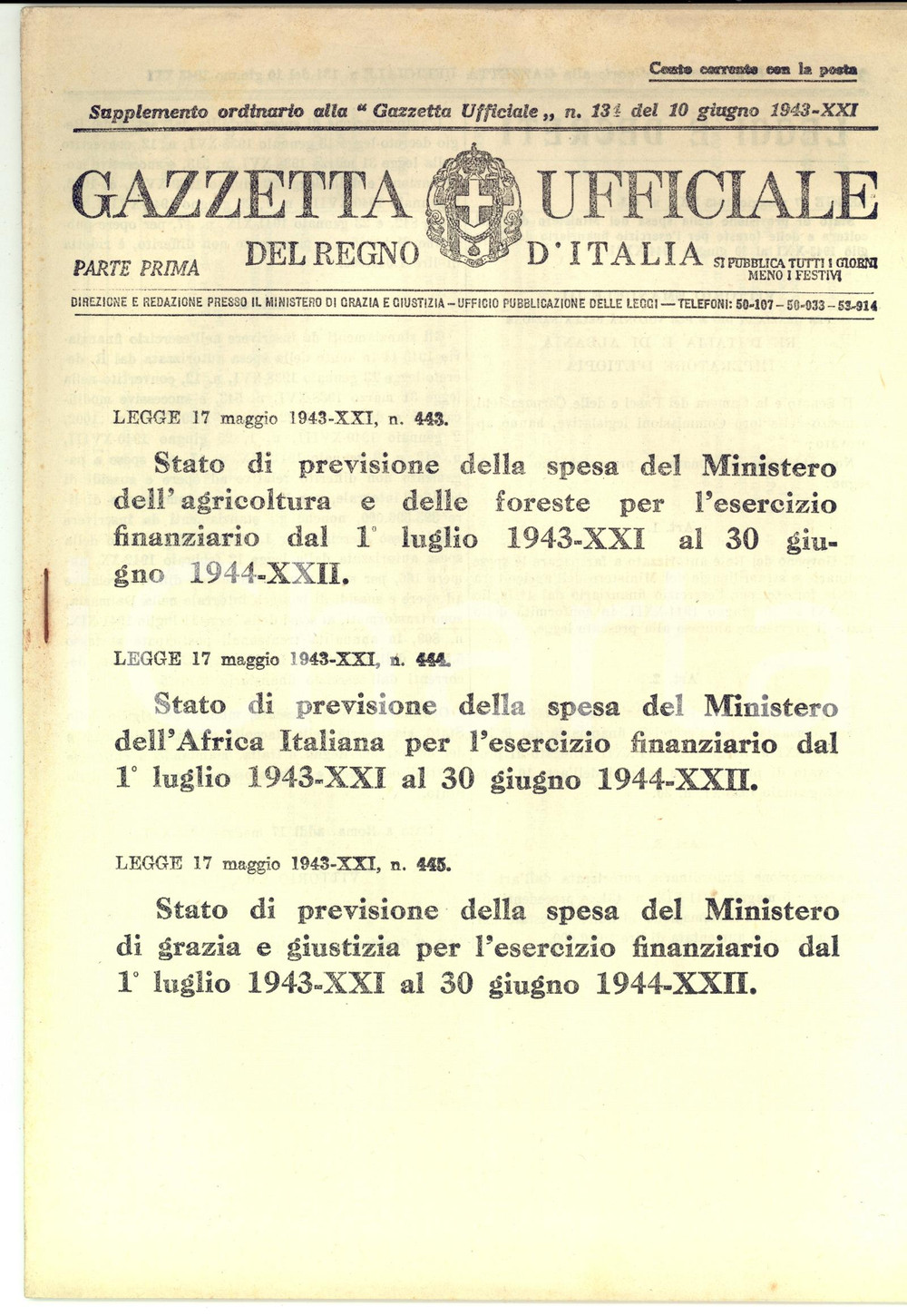 Giornale, rivista storica 10 giugno 1943 GAZZETTA UFFICIALE Supplemento Anno 84 n°134 Previsione ministeri 1