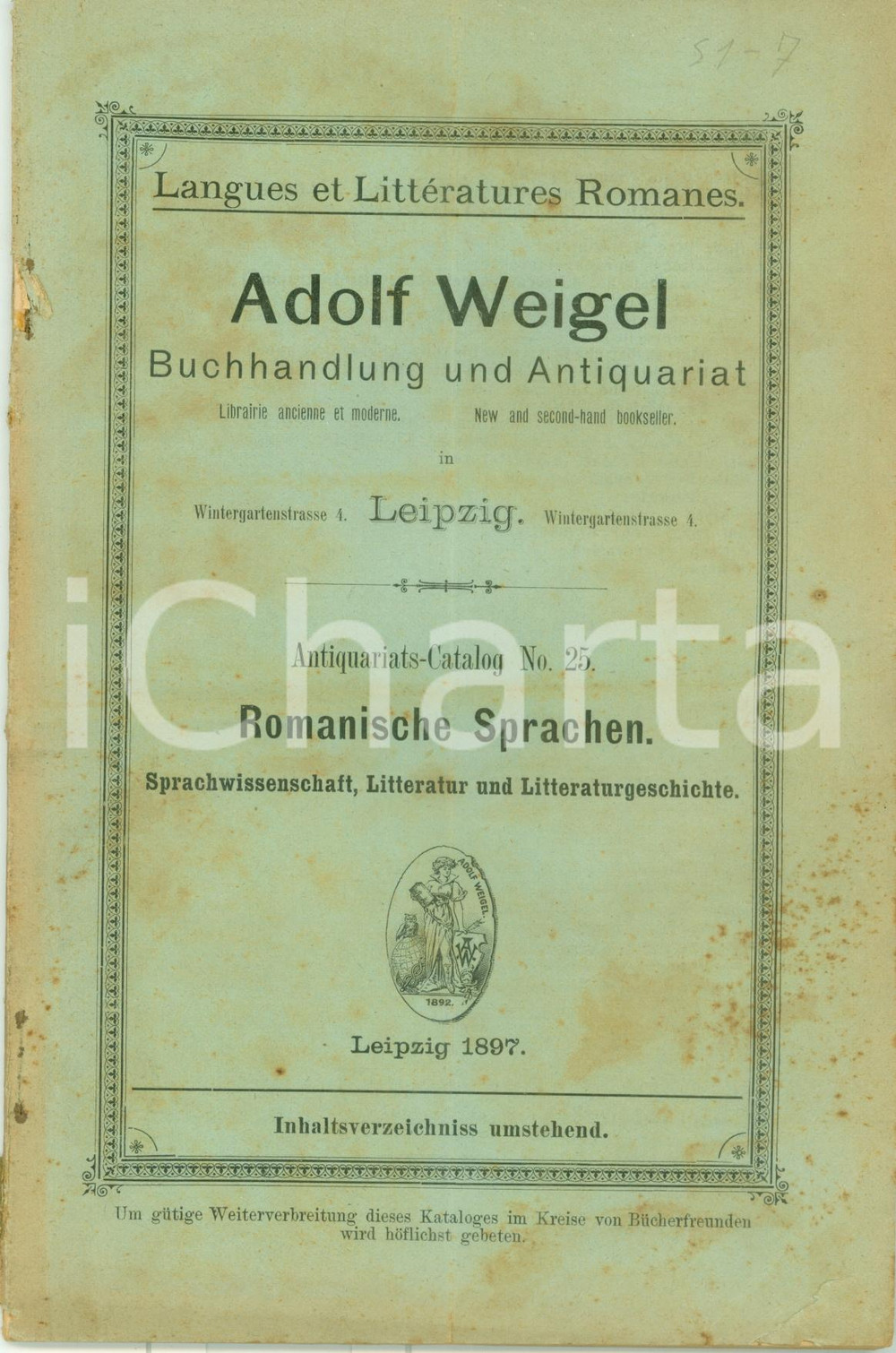 Libro, pubblicazione d epoca 1897 LEIPZIG DE Antiquariat Adolf WEIGEL Katalog 25 Romanische Sprachen 1