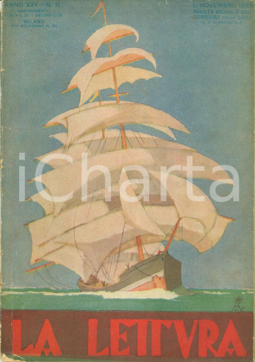 Giornale, rivista storica 1925 LA LETTURA Alfredo ROTA Giramondo del Settecento GENOVA Rivista ILLUSTRATA 1