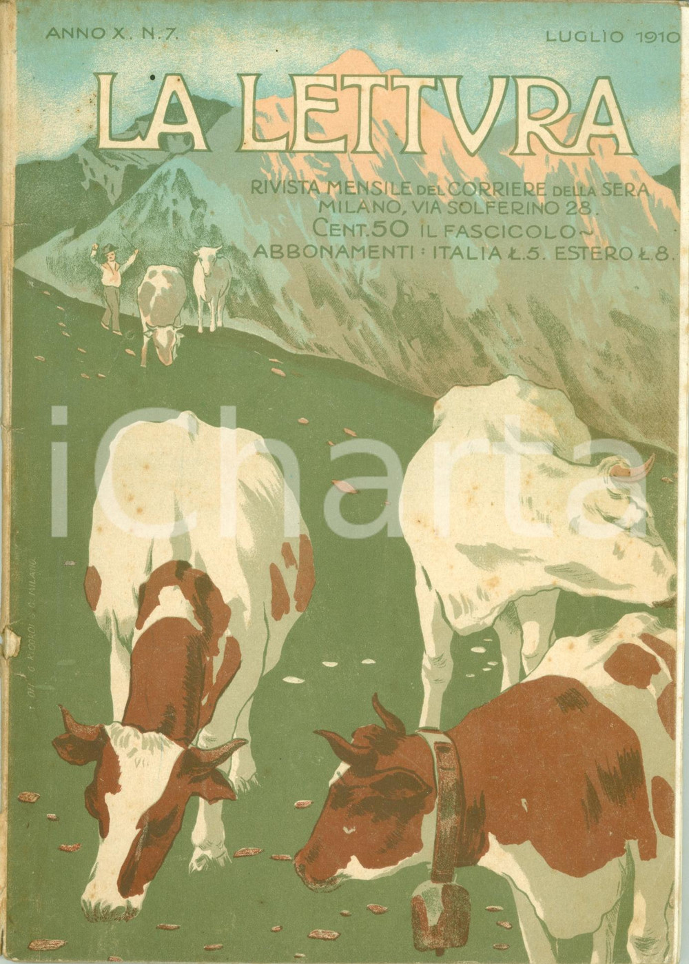 Giornale, rivista storica 1910 LA LETTURA Domenico OLIVA Gerolamo ROVETTA Rivista ILLUSTRATA 1