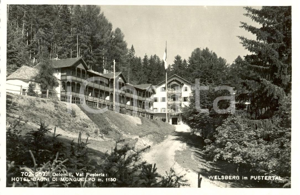 Cartolina originale da collezione 1940 ca WELSBERG BZ Veduta HOTEL BAGNI DI MONGUELFO Cartolina postale FP NV 1