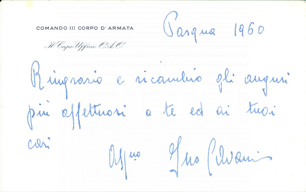 Autografo originale 1960 ROMA III Corpo d Armata Generale Ino CAVANI Biglietto AUTOGRAFO 1