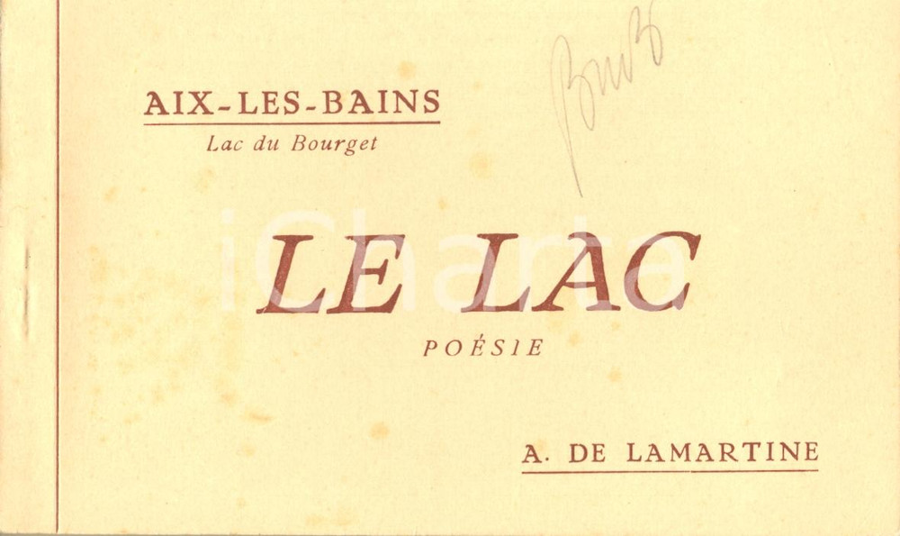 Oggetto da collezione cartaceo 1930 ca AIXLESBAINS F Lac du Bourget  POESIE Alphonse LAMARTINE 20 CARTOLINE 1