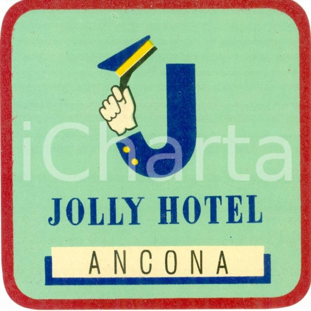Materiale pubblicitario d’epoca 1940 ca ANCONA Etichetta pubblicitaria JOLLY HOTEL Illustrata 1