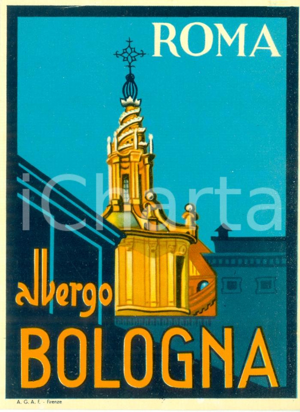 Materiale pubblicitario d’epoca 1940 ca ROMA Albergo BOLOGNA Etichetta pubblicitaria ILLUSTRATA 1