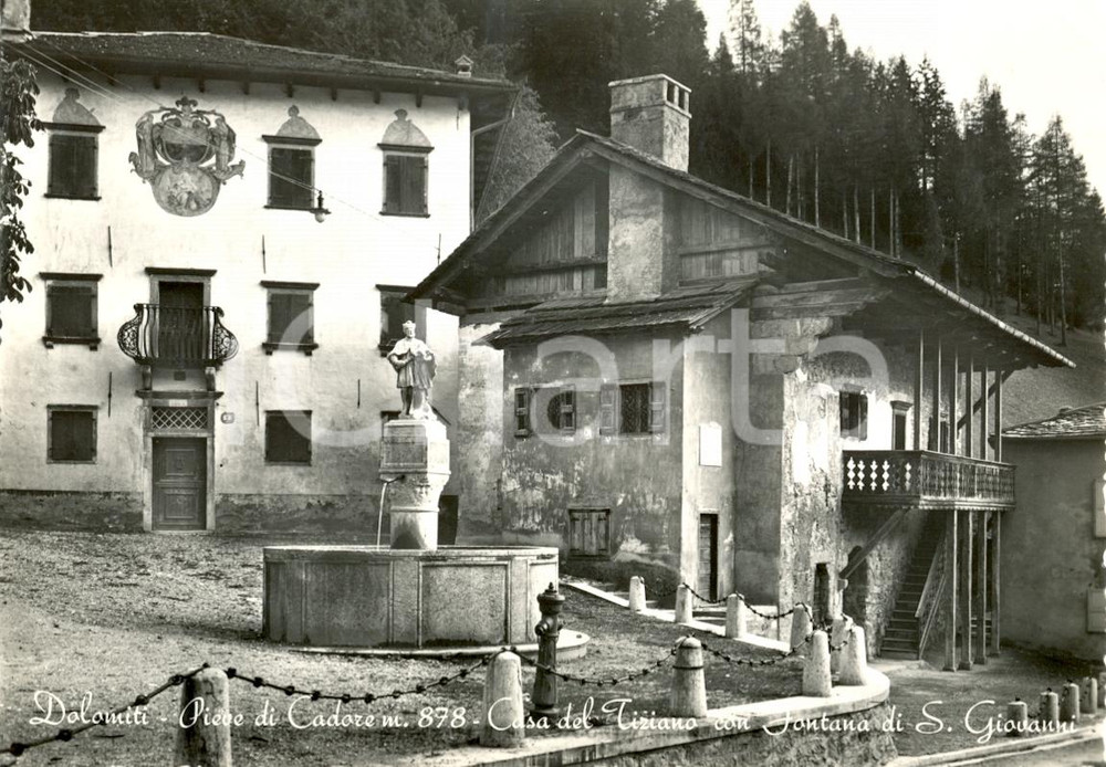 Cartolina originale da collezione 1951 PIEVE DI CADORE BL Casa TIZIANO  Fontana San Giovanni Cartolina postale 1