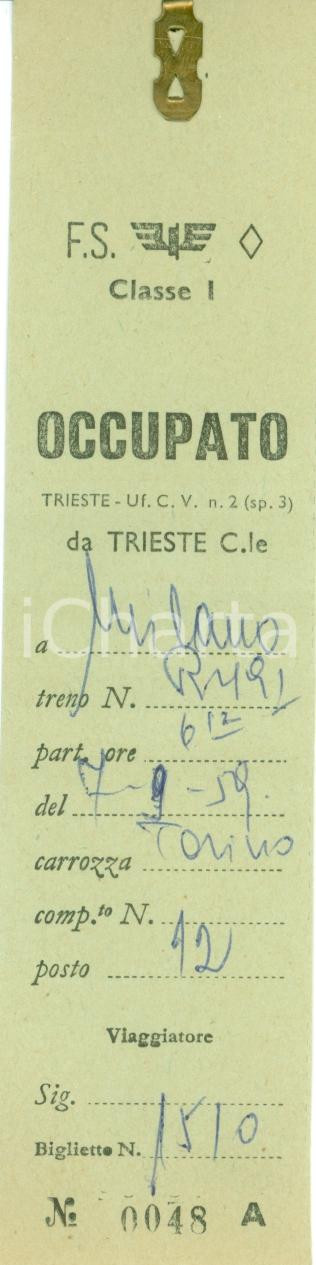 Oggetto da collezione cartaceo 1959 TRIESTE Ferrovie dello Stato Tagliando segnaposto per MILANO CENTRALE 1cl 1