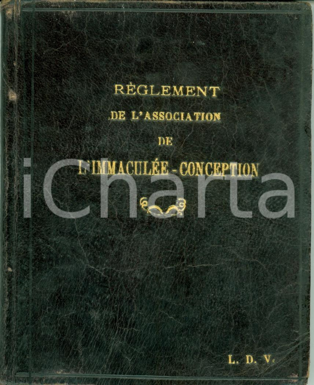 Libro, pubblicazione d epoca 1900 PARIS RÃ¨glement de l Association de l ImmaculÃ©e Conception Pubblicazione 1