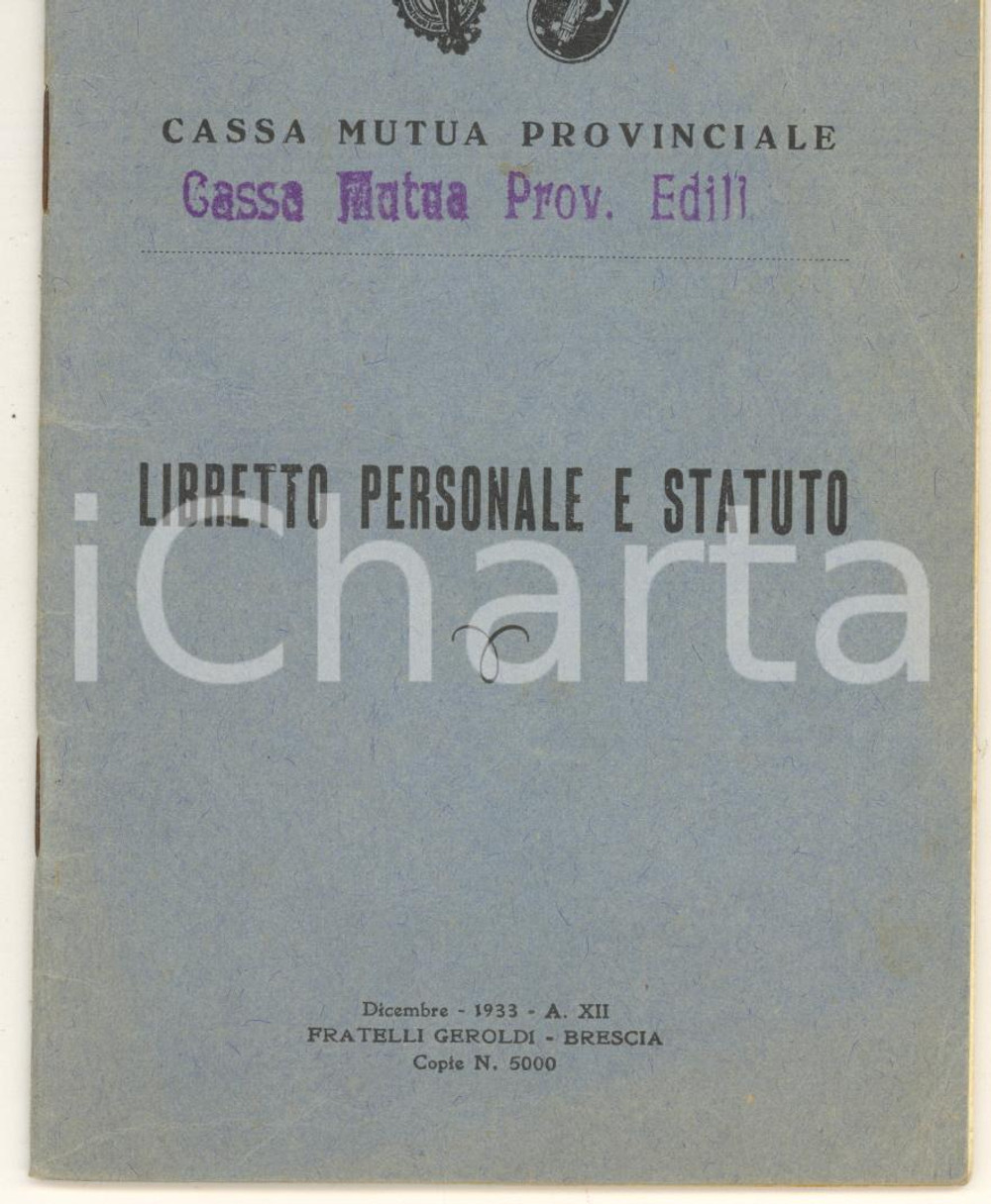 Documento originale, autentico 1933 GARDONE RIVIERA BS Giardiniere Battista GHIRARDI Cassa Mutua Edili 1