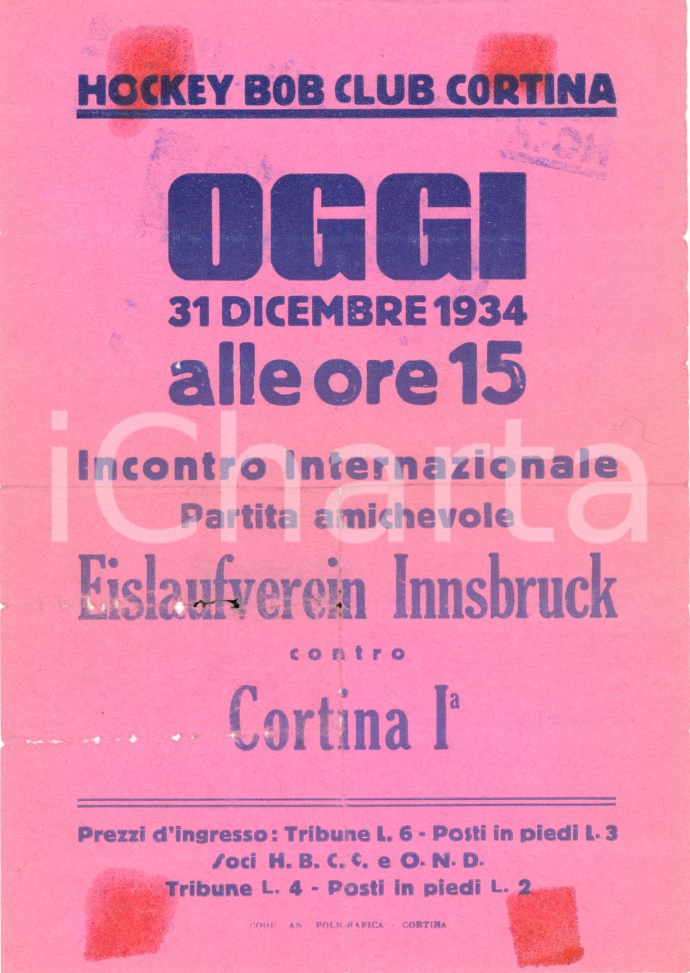 Materiale pubblicitario d’epoca 1934 CORTINA D AMPEZZO BL Hockey Eislauferein INNSBRUCK Locandina DANNEGGIATA 1