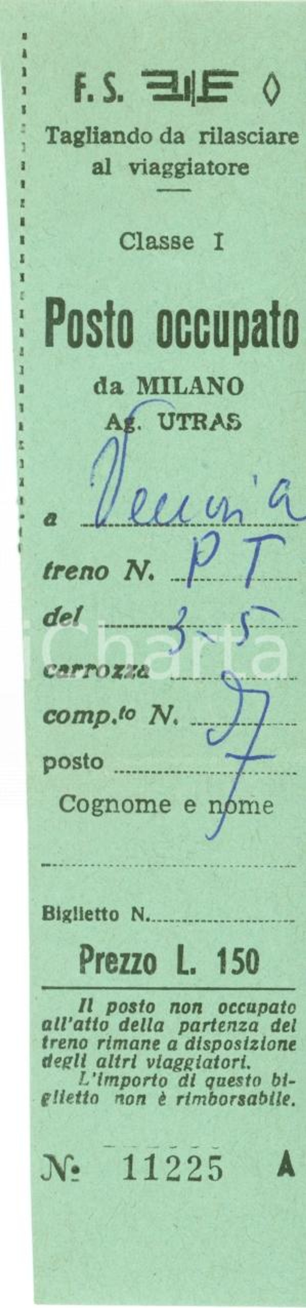Oggetto da collezione cartaceo 1955 ca FERROVIE DELLO STATO Biglietto MILANO  VENEZIA Agenzia UTRAS 1 classe 1