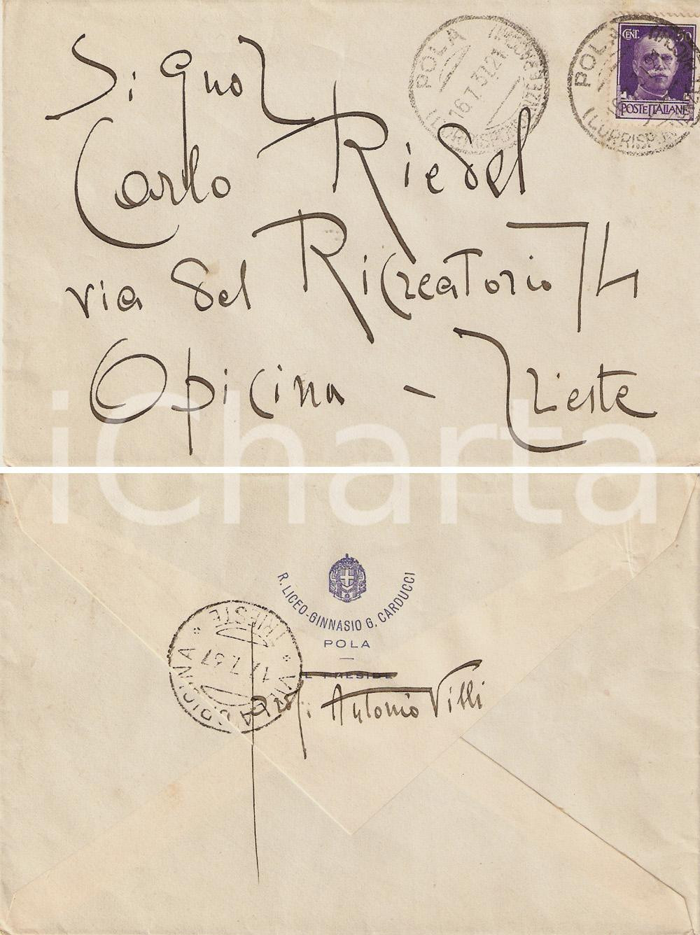 Autografo originale 1937 POLA CROAZIA Liceo Ginnasio CARDUCCI Autografo Antonio VILLI su busta VG 1