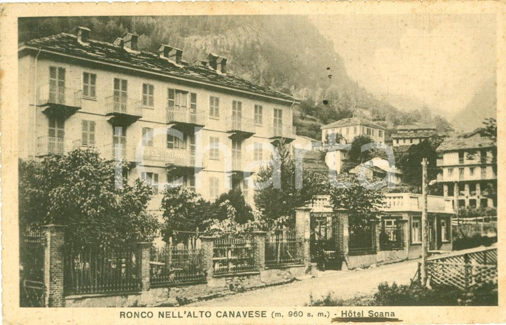 Cartolina originale da collezione 1932 RONCO CANAVESE TO Veduta dell Hotel SOANA FP VG 1