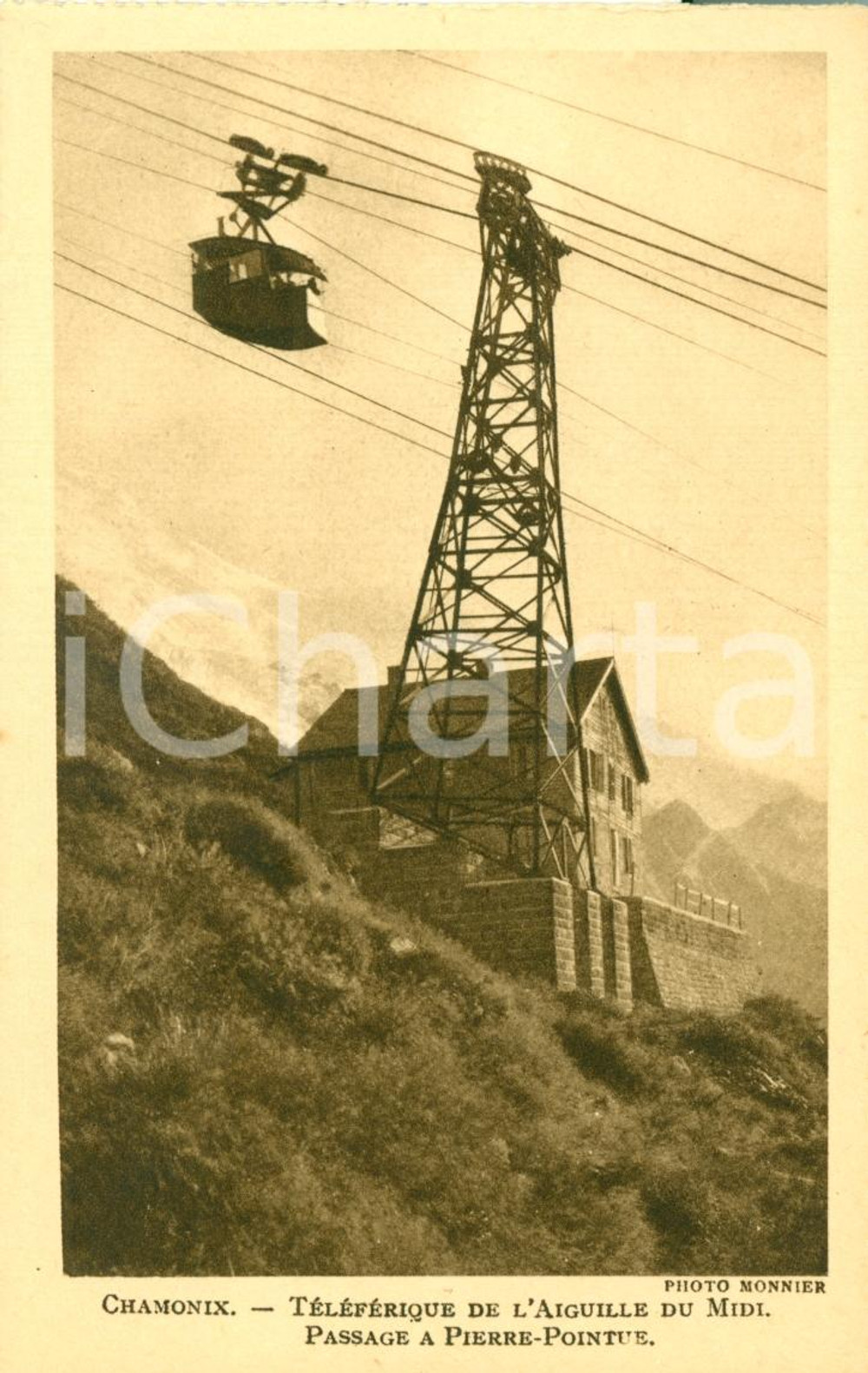 Cartolina originale da collezione 1930 CHAMONIX Teleferica AIGUILLE MIDI PierrePointue 1