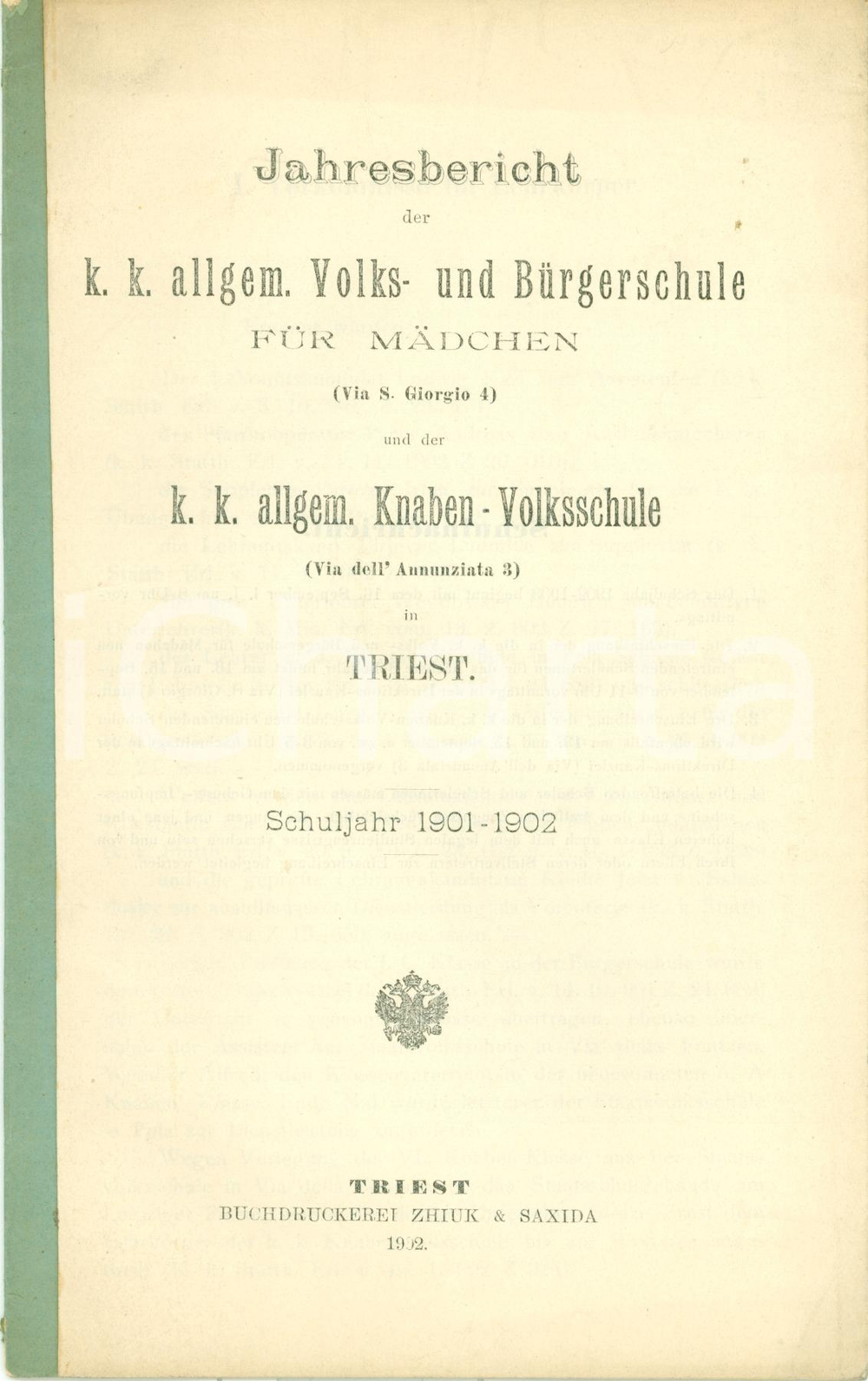 Libro, pubblicazione d epoca 1902 TRIESTE Annuario VOLKSSCHULE e KNABENSCHULE 1