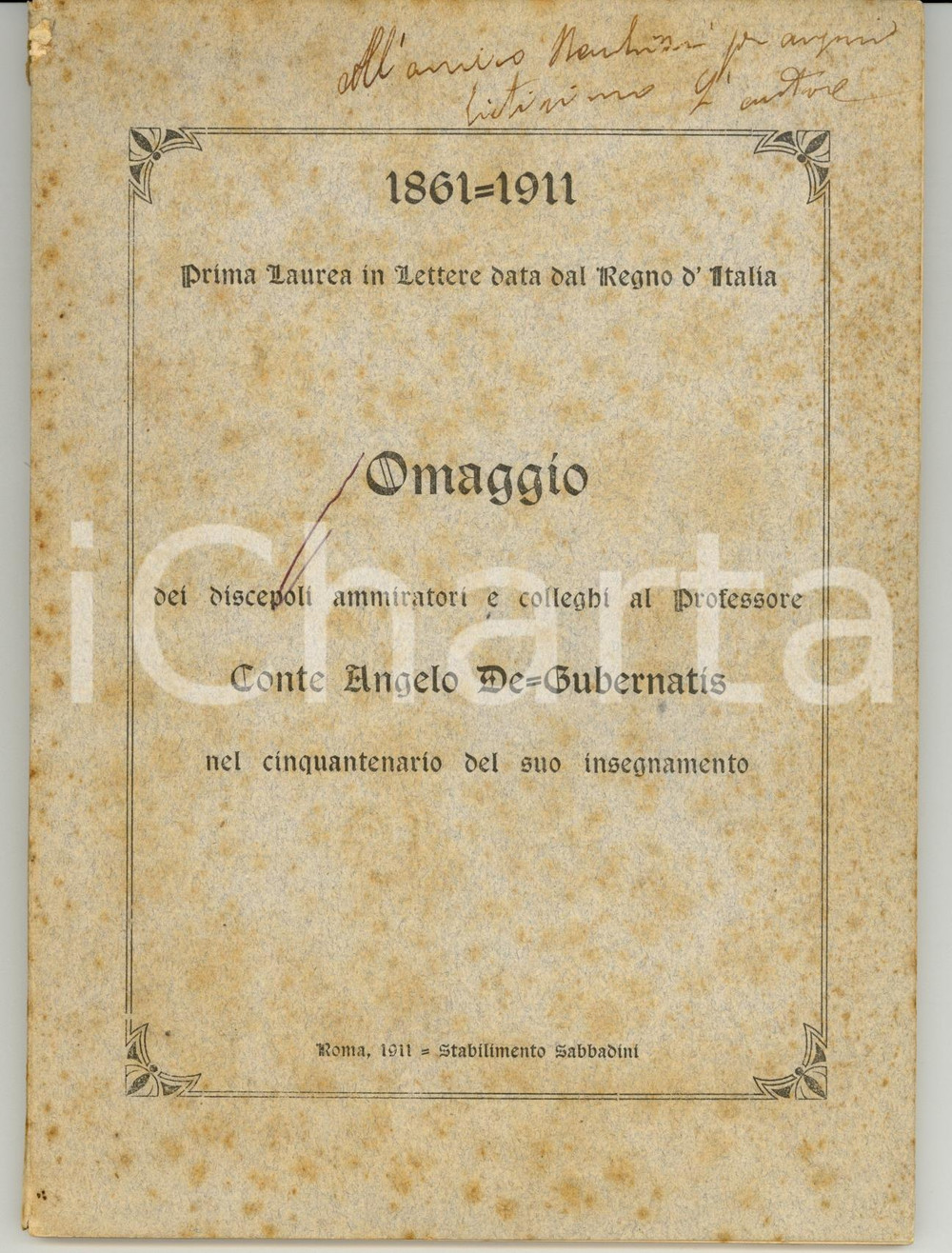 Autografo originale 1911 Omaggio dei discepoli ad Angelo DE GUBERNATIS RARO 1
