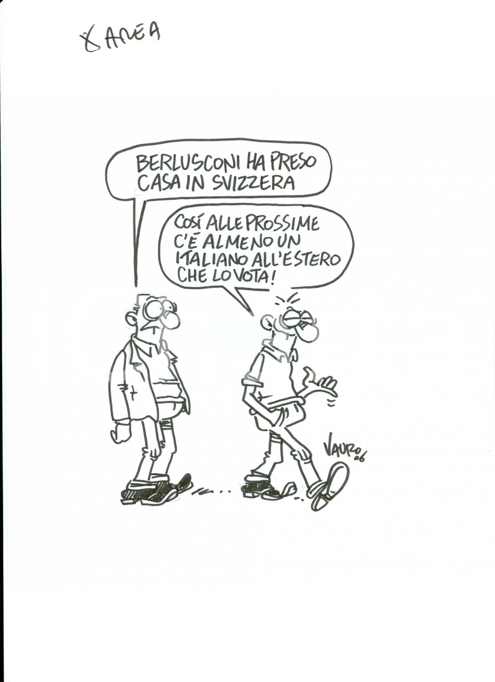 Stampa, bozzetto originale 2006 DISEGNO originale VAURO Silvio BERLUSCONI italiano all estero 1