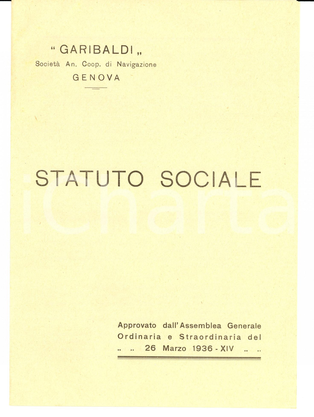 Documento originale, autentico 1936 GENOVA SocietÃ  Cooperativa Navigazione GARIBALDI Statuto 1
