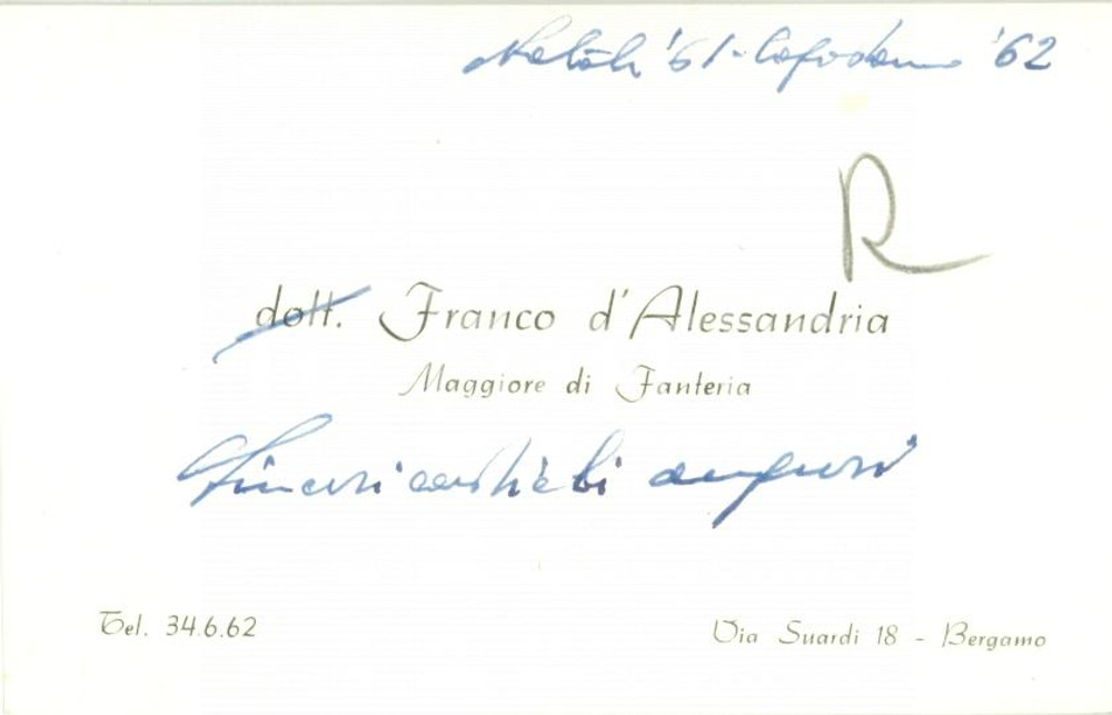 Autografo originale 1961 BERGAMO Maggiore fanteria Franco D ALESSANDRIA Biglietto con AUTOGRAFO 1