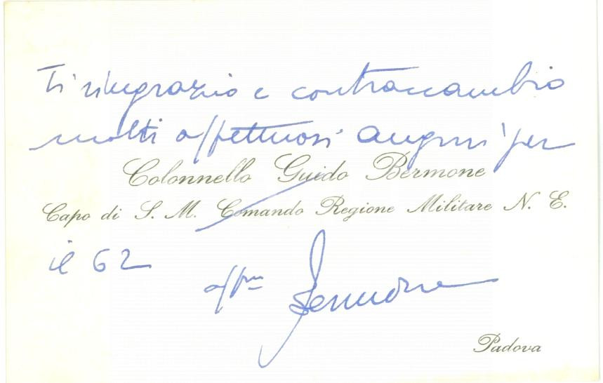 Autografo originale 1961 PADOVA Colonnello Guido BERMONE Comando Regione Militare N.E. AUTOGRAFO 1