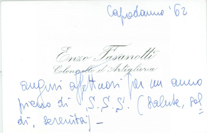 Autografo originale 1962 MANTOVA Colonnello Enzo FASANOTTI Artiglieria Biglietto con AUTOGRAFO 1