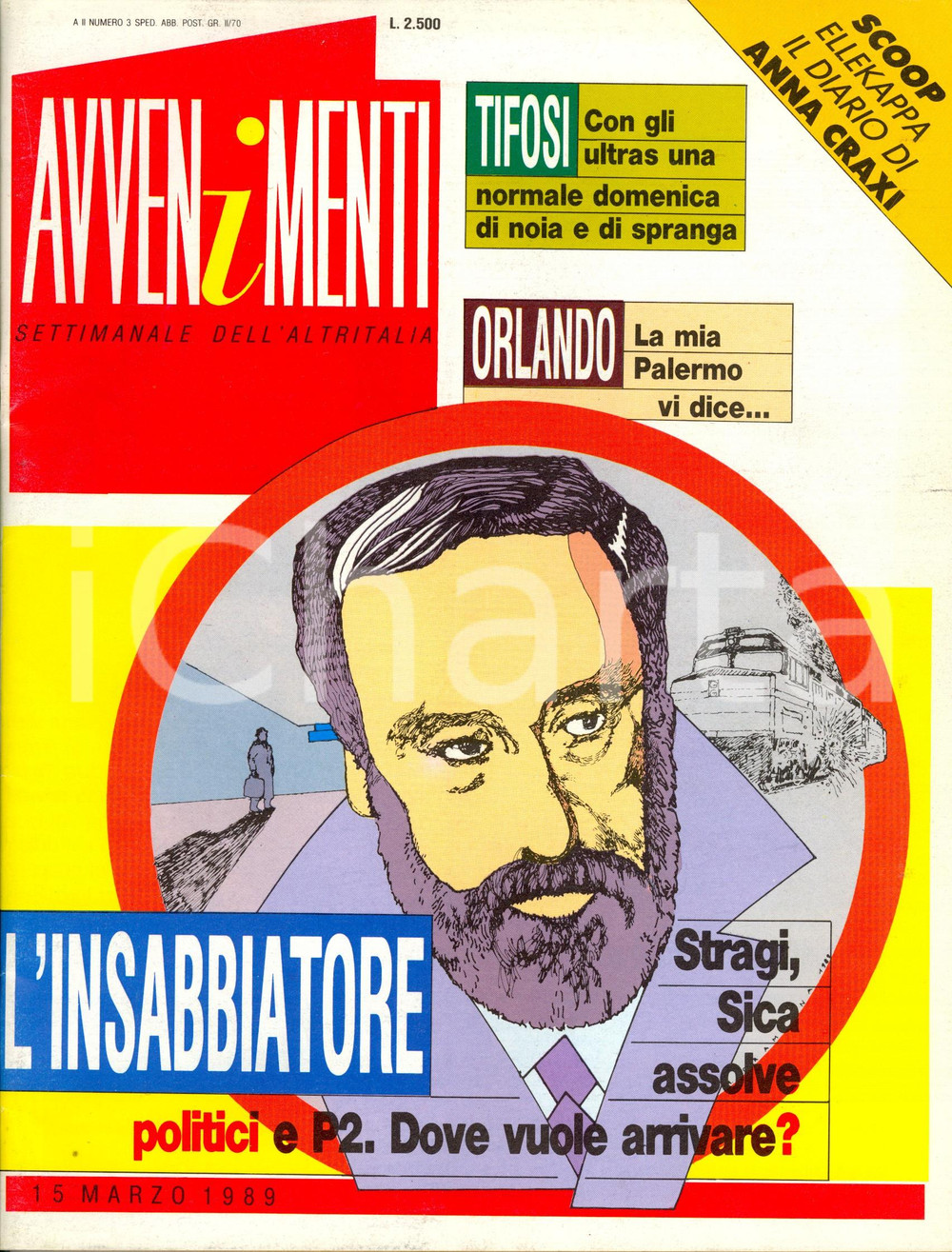 Giornale, rivista storica 1989 AVVENIMENTI Domenico SICA insabbiatore assolve politici e P2 Anno II n° 3 1