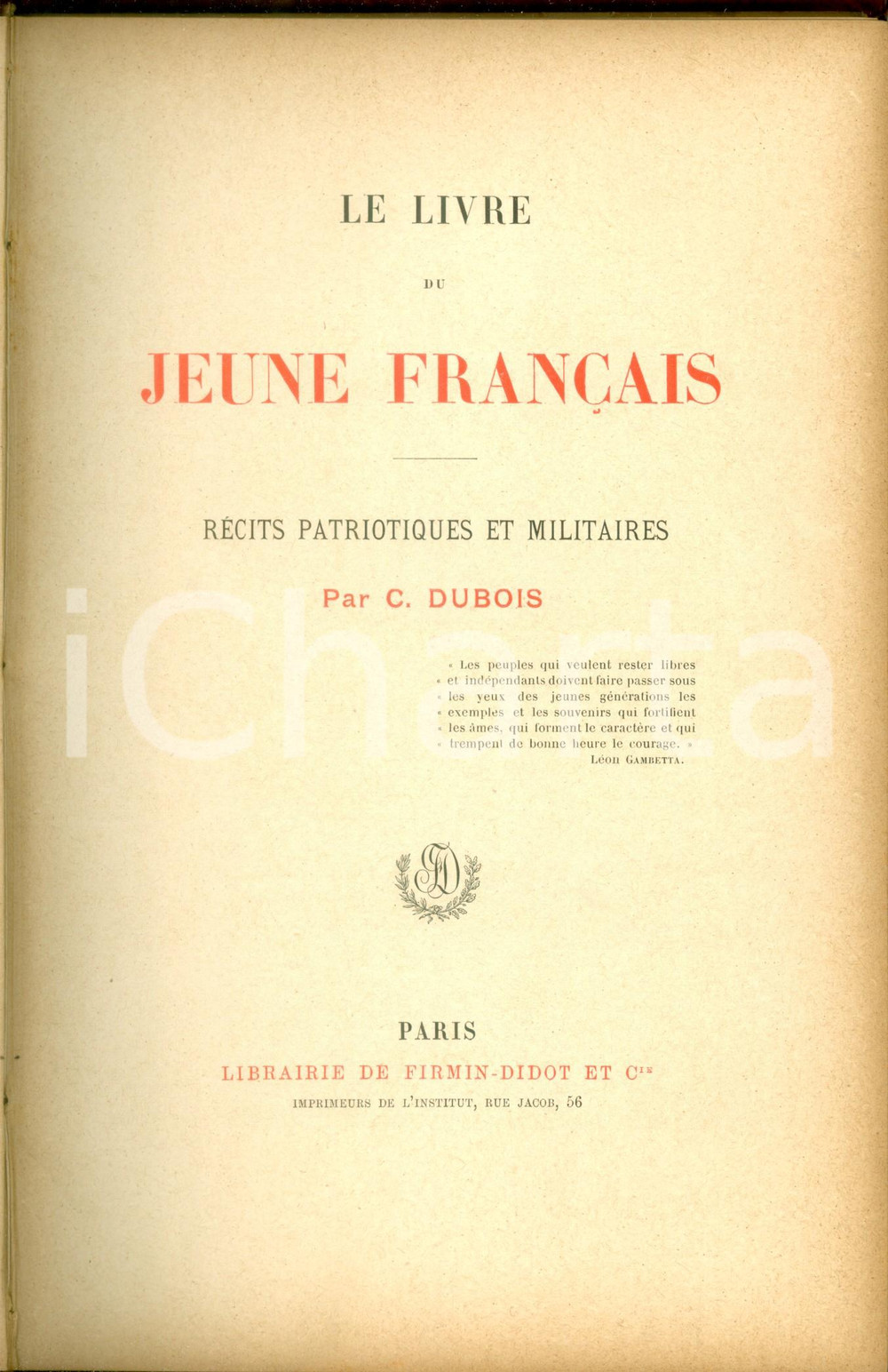 Libro, pubblicazione d epoca 1892 Charles DUBOIS Le livre du jeune Francais Recits patriotiques Ed. DIDOT 1