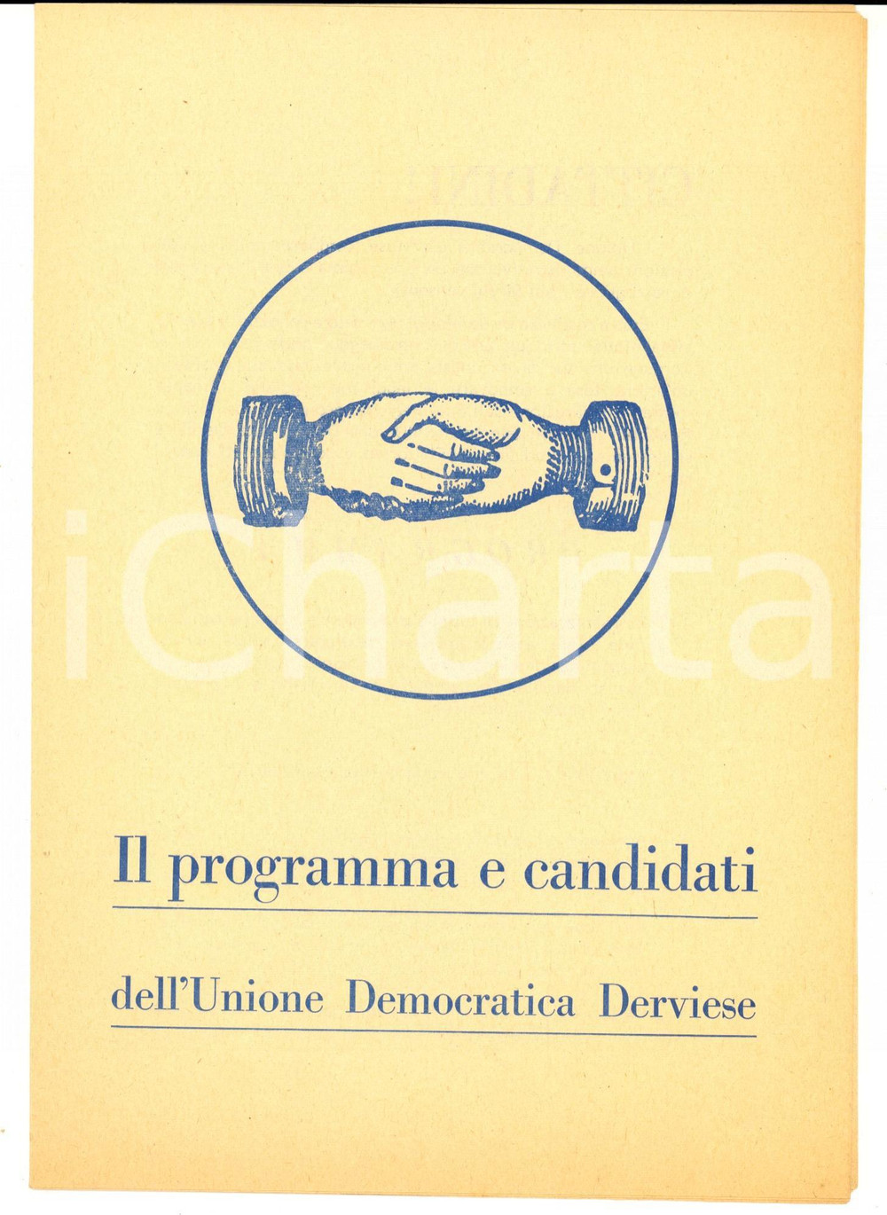 Materiale pubblicitario d’epoca 1960 DERVIO Elezioni comunali  Programma e candidati UNIONE DEMOCRATICA 1 1