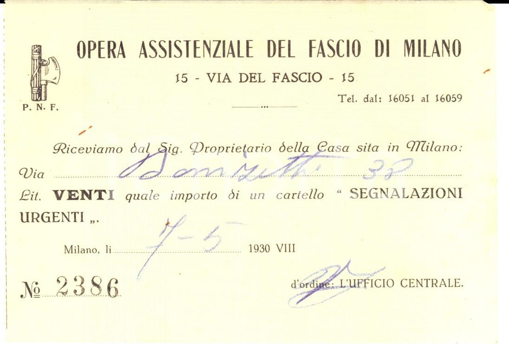 Documento originale, autentico 1930 MILANO Opera Assistenziale del Fascio  Ricevuta cartello via DONIZETTI 1