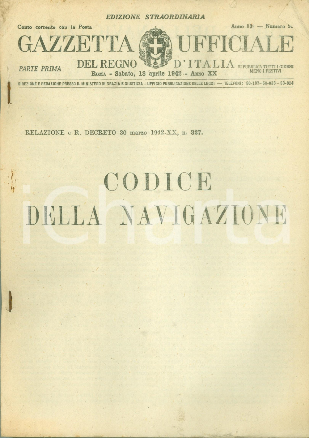 Documento originale, autentico 1942 GAZZETTA UFFICIALE DEL REGNO Codice della navigazione con relazione Decreto 1