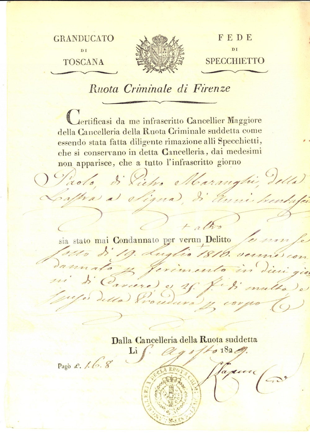 Documento originale, autentico 1829 LASTRA A SIGNA FI Fede di specchietto Paolo MARANGHI condannato 1