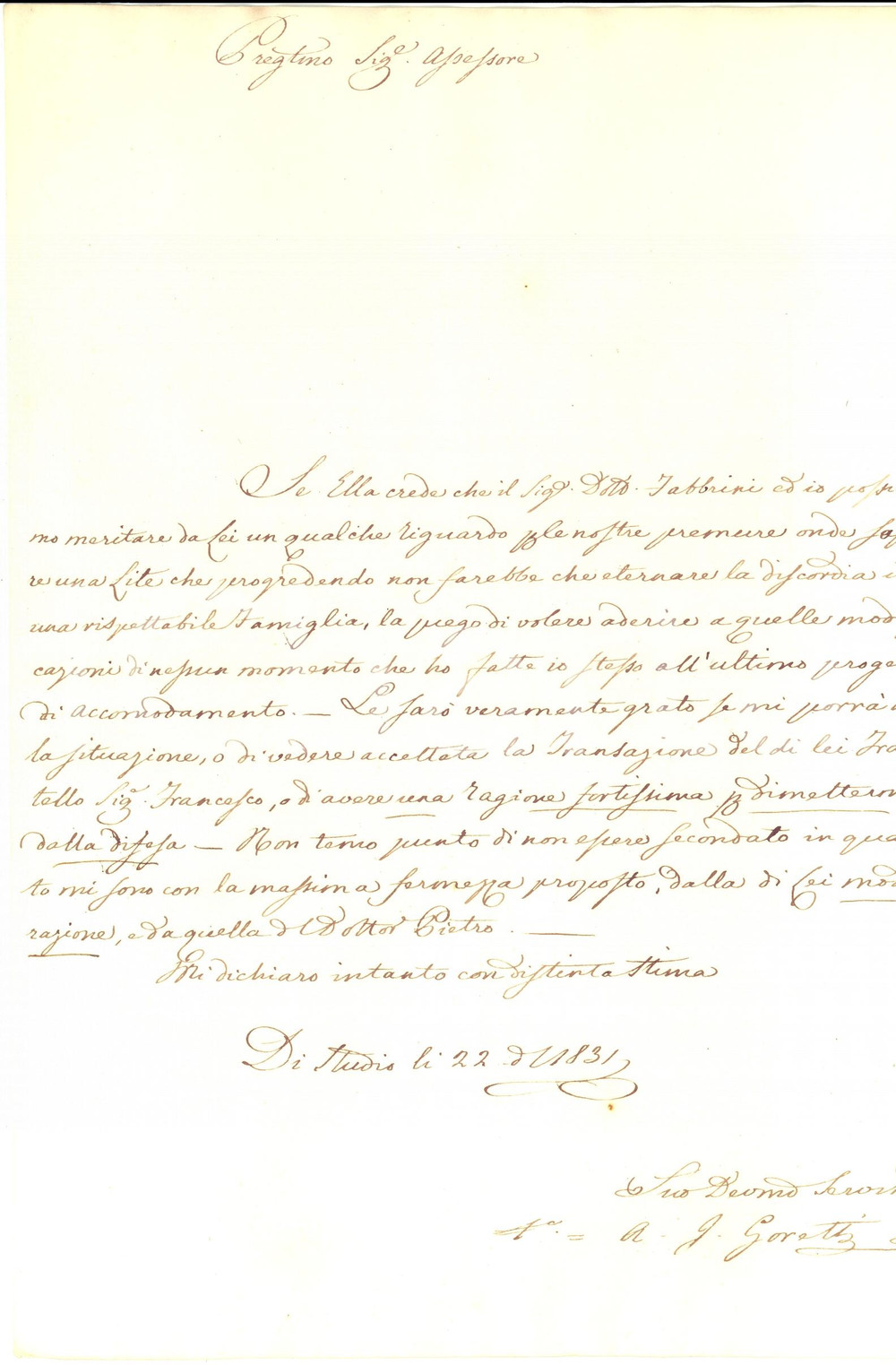 Documento originale, autentico 1831 FIRENZE Avvocato GORETTI si appella al buon senso di un cliente 1